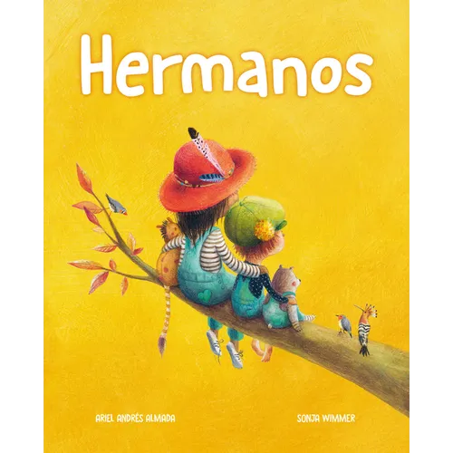 Hermanos (Brothers and Sisters) - Hardcover
