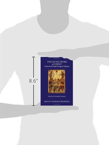 The Saving Work of Christ: Sermons by Saint Gregory Palamas
