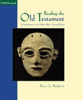 Reading the Old Testament: An Introduction to the Hebrew Bib