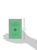 Plato: Euthyphro. Apology. Crito. Phaedo. Phaedrus (Loeb Cla