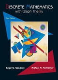 Discrete Mathematics with Graph Theory, 3rd Edition by Gooda