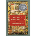 Rooms Are Never Finished: Poems - Paperback
