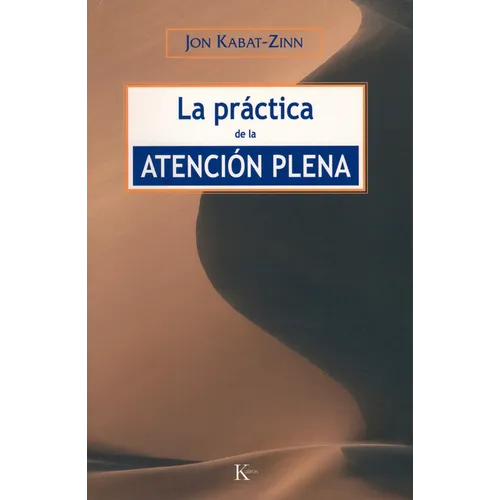 La Práctica de la Atención Plena - Paperback