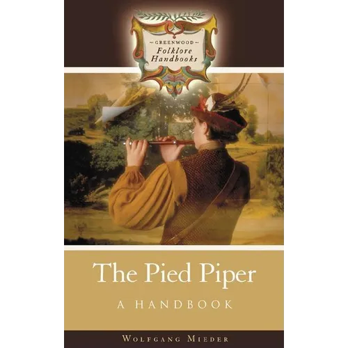 The Pied Piper: A Handbook - Hardcover
