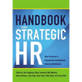 Handbook for Strategic HR: Best Practices in Organization Development from the Od Network - Paperback