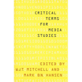 Critical Terms for Media Studies - Paperback
