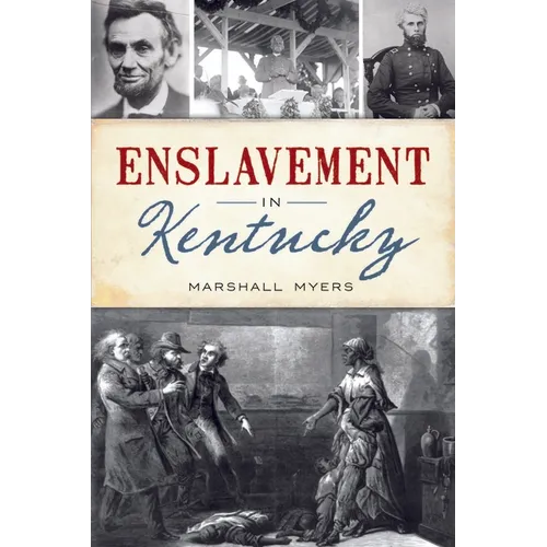 Enslavement in Kentucky - Paperback