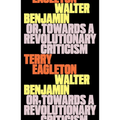 Walter Benjamin: Or, Towards a Revolutionary Criticism - Paperback