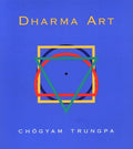 Dharma Art by Chogyam Trungpa