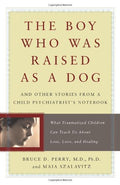 The Boy Who Was Raised As a Dog