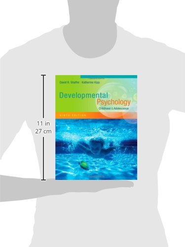 Developmental Psychology: Childhood and Adolescence by Shaff