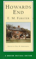 Howards End (Norton Critical Editions) by Forster, E. M.