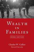 Wealth in Families by Charles W. Collier
