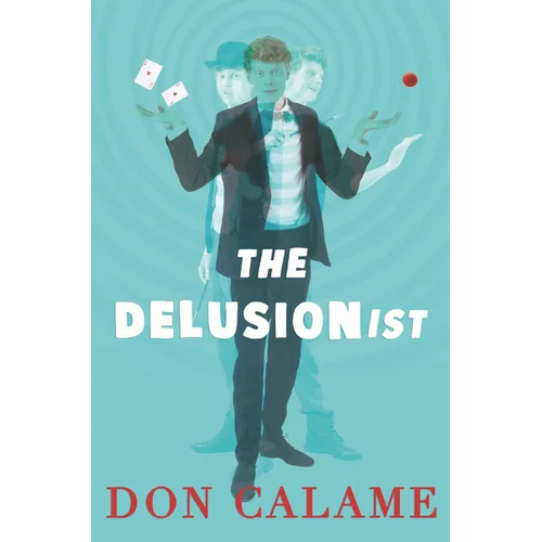 The Delusionist - Hardcover