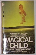 Magical Child by Pearce, Joseph Chilton