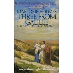Three from Galilee by Holmes, Marjorie