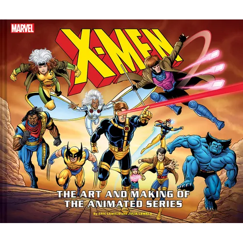 X-Men: The Art and Making of the Animated Series - Hardcover