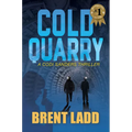Cold Quarry: A Codi Sanders Thriller - Paperback