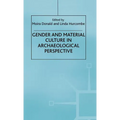 Gender and Material Culture in Archaeological Perspective - Hardcover