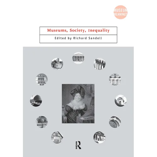 Museums, Society, Inequality - Paperback