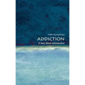 Addiction: A Very Short Introduction - Paperback