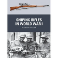 Sniping Rifles in World War I - Paperback