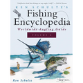 Ken Schultz's Fishing Encyclopedia Volume 6: Worldwide Angling Guide - Paperback
