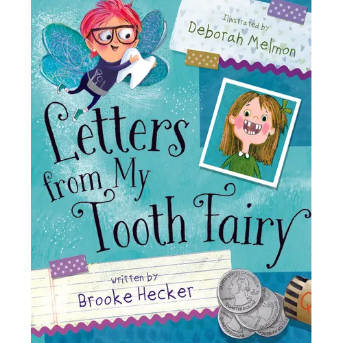 Letters from My Tooth Fairy - Hardcover
