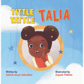 Tittle-Tattle Talia - Hardcover