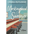 Mockingbird Summer - Paperback