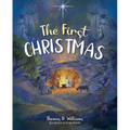 The First Christmas - Hardcover