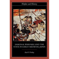 Samurai, Warfare and the State in Early Medieval Japan - Paperback