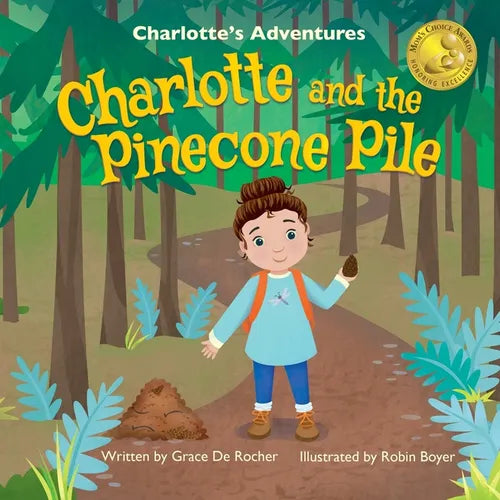 Charlotte and the Pinecone Pile - Paperback