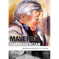 Maverick Mathematician: The Life and Science of J.E. Moyal - Paperback