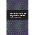 The Narrative of Sojourner Truth - Paperback
