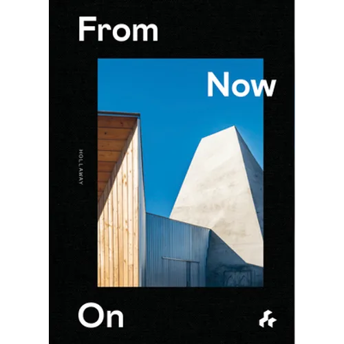 From Now on - Hardcover