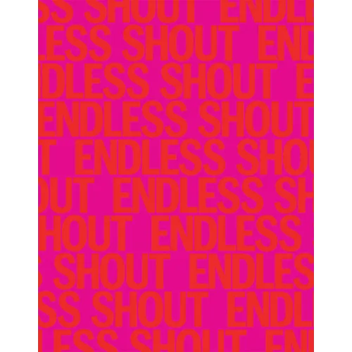 Endless Shout - Paperback