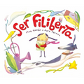 Ser Filiberta (I Want to Be Philberta) - Hardcover