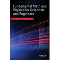 Fundamental Math and Physics for Scientists and Engineers - Paperback