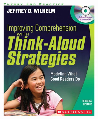 Improving Comprehension with Think Aloud Strategies (Second