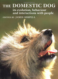The Domestic Dog: Its Evolution, Behaviour and Interactions