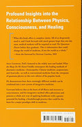 The Quantum Doctor: A Quantum Physicist Explains the Healing