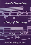Theory of Harmony by Schoenberg, Arnold