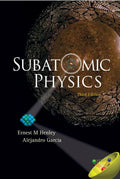SUBATOMIC PHYSICS (3RD EDITION)