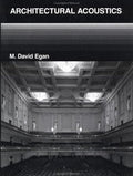 Architectural Acoustics by Egan, M. David