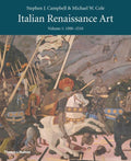 Italian Renaissance Art: Volume One by Campbell, Stephen J.