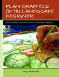 Plan Graphics for the Landscape Designer: With Section-Eleva