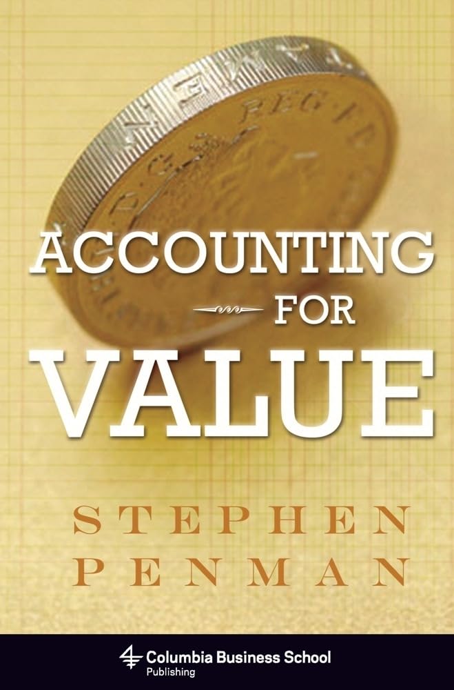 Accounting for Value (Columbia Business School Publishing) b