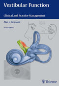 Vestibular Function: Clinical and Practice Management by Des