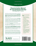 Documentation Manual for Occupational Therapy: Writing SOAP